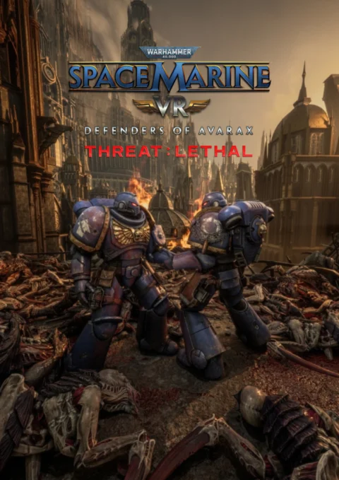 Space Marines VR Threat: Letal